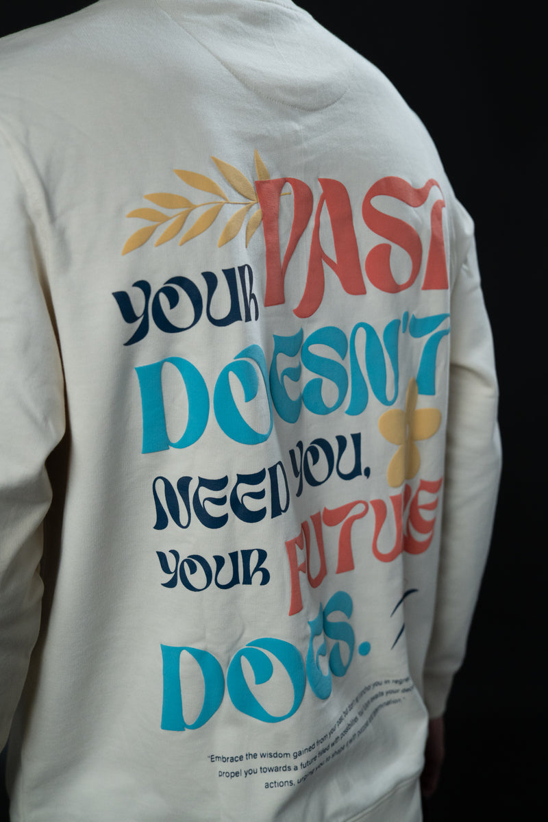 PAST AND FUTURE SWEATSHIRT