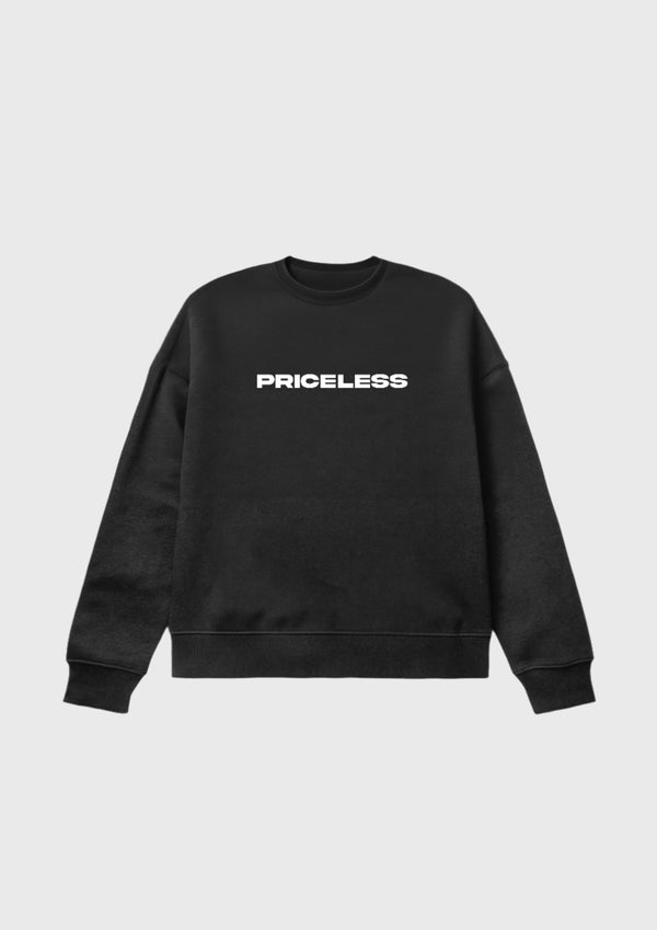 PRICELESS SWEATSHIRT